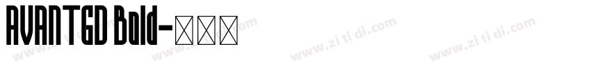 AVANTGD Bold字体转换